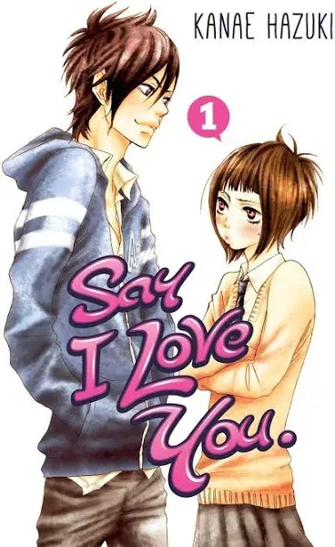 Say I Love You. 1 [Book]