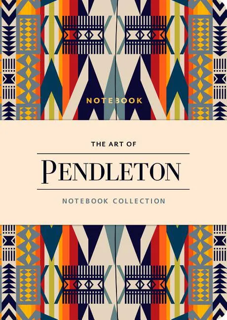 The Art of Pendleton Notebook Collection (Pattern Notebooks, Artistic