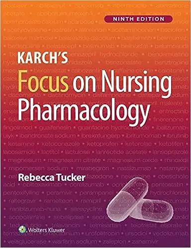 Karch's Focus on Nursing Pharmacology