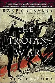 The Trojan War: A New History