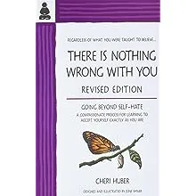 There is Nothing Wrong with You [Book]