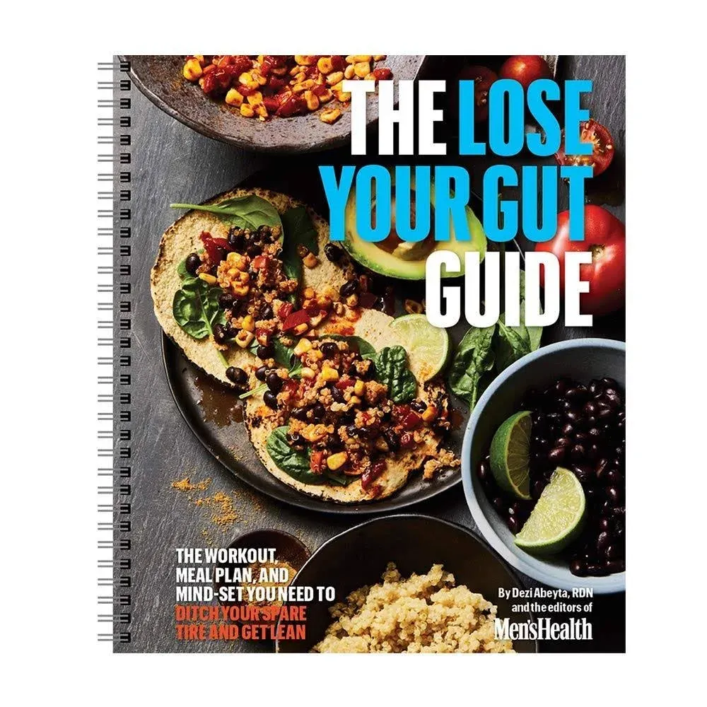 Men's Health: The Lose Your Gut Guide- The Workout, Meal Plan, and Mindset You Need to Ditch Your Spare Tire and Get Lean. Lose Weight and Adapt a Healthy Lifestyle Today!