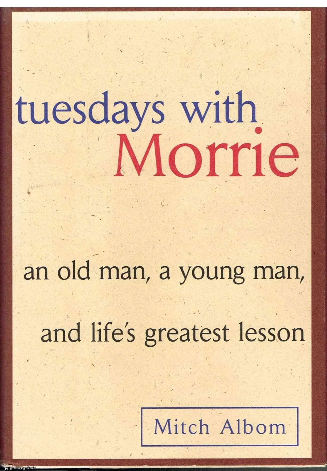 TUESDAYS WITH MORRIE by MITCH ALBOM - Paperback - from Sanctum Books (SKU: Variety-9780751527377)