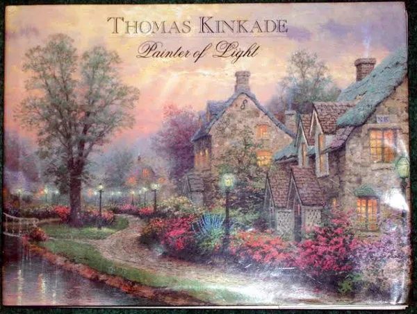 Thomas Kinkade  &quot;Painter Of Light&quot;