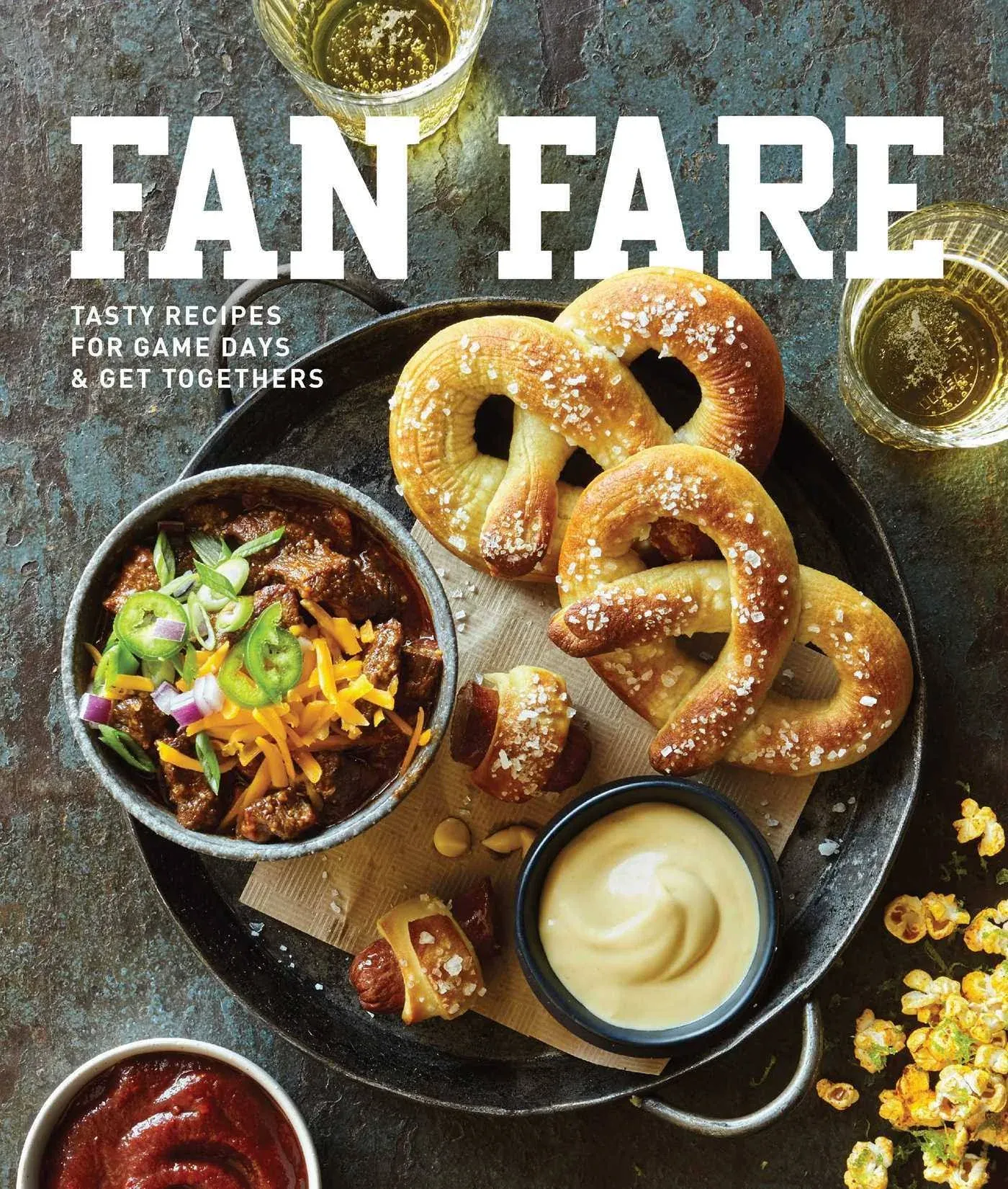 Fan Fare: Game Day Recipes for Delicious Finger Foods, Drinks & More [Book]