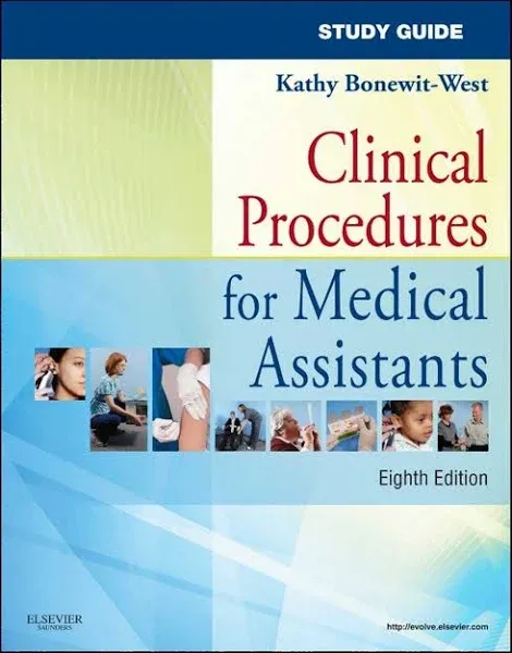 Study Guide for Clinical Procedures for Medical Assistants