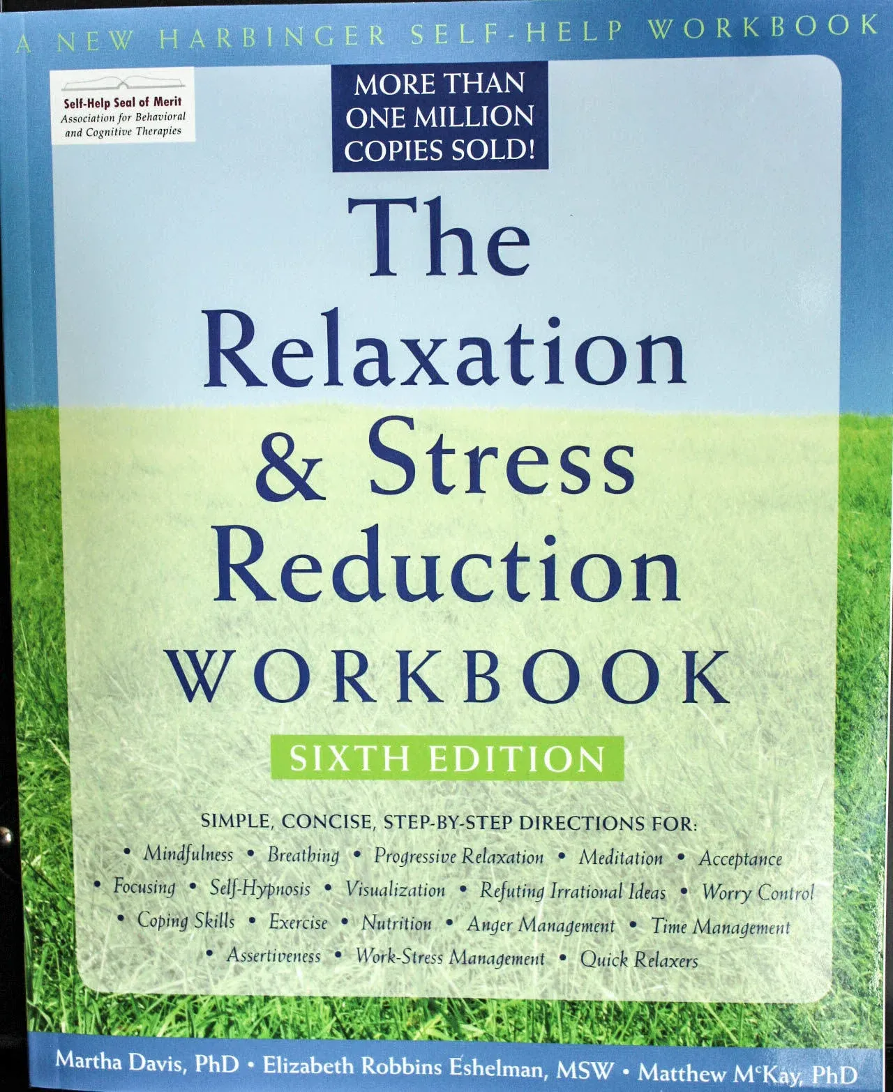 The Relaxation and Stress Reduction Workbook