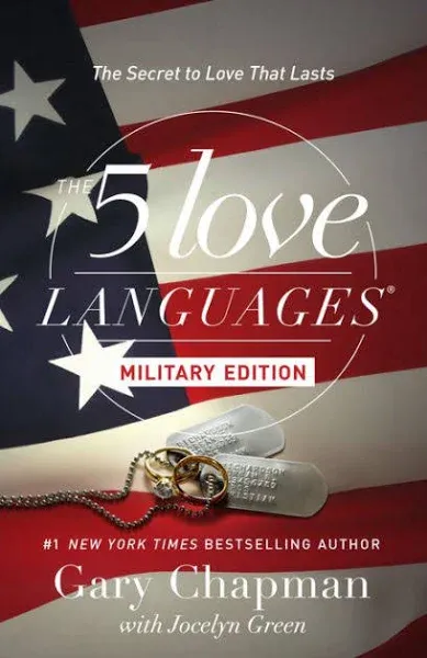 The 5 Love Languages Military Edition: The Secret to Love that Lasts [Book]