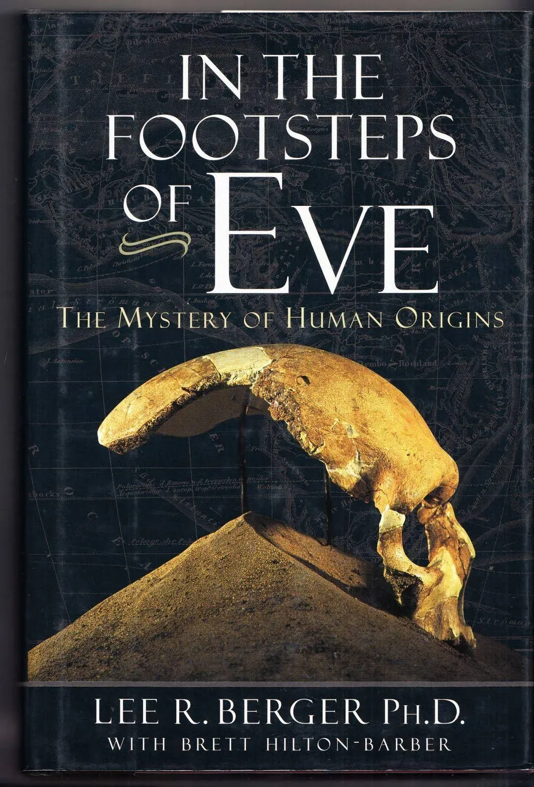 In the Footsteps of Eve: The Mystery of Human Origins [Book]