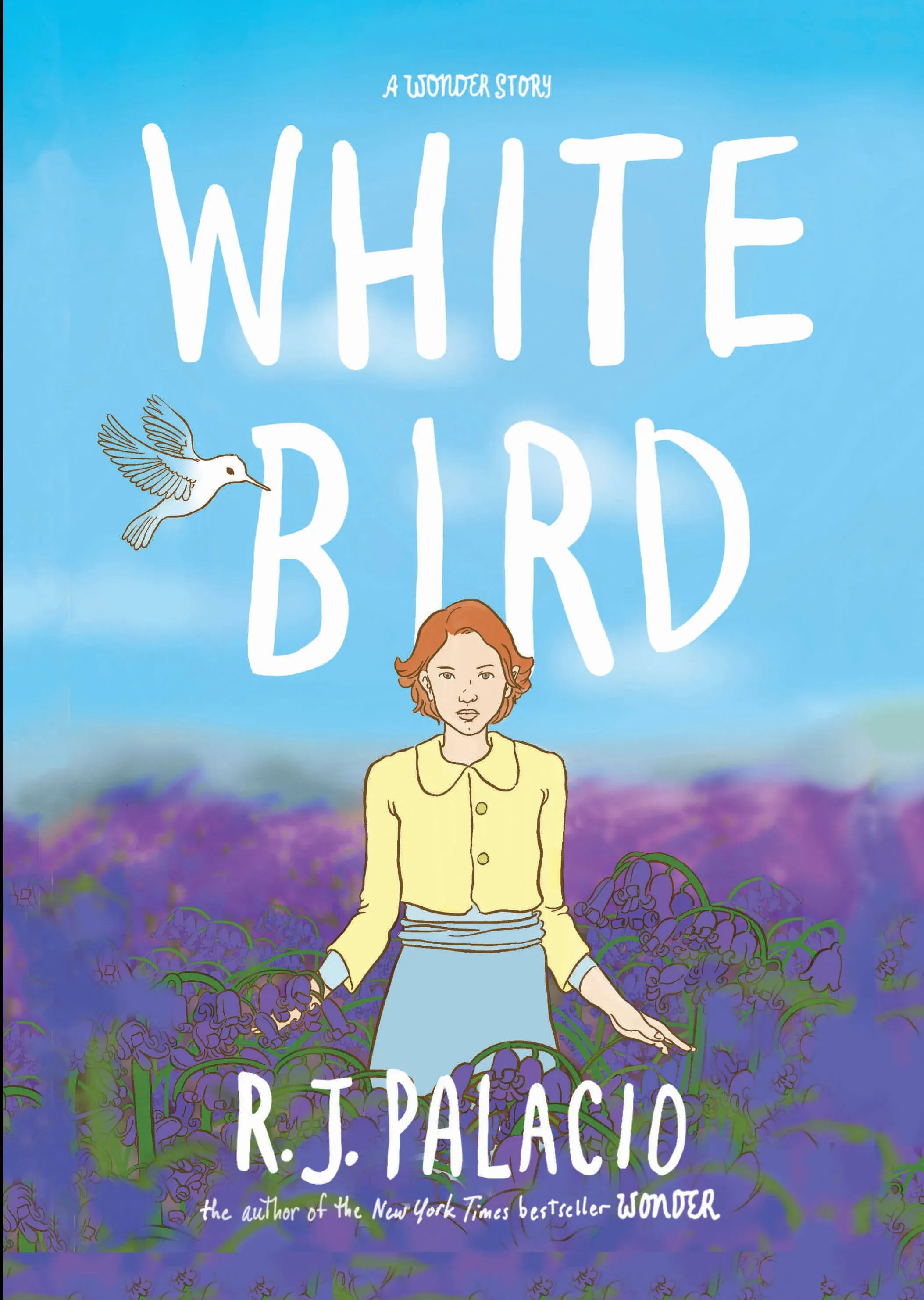 White Bird: A Wonder Story (a Graphic Novel)