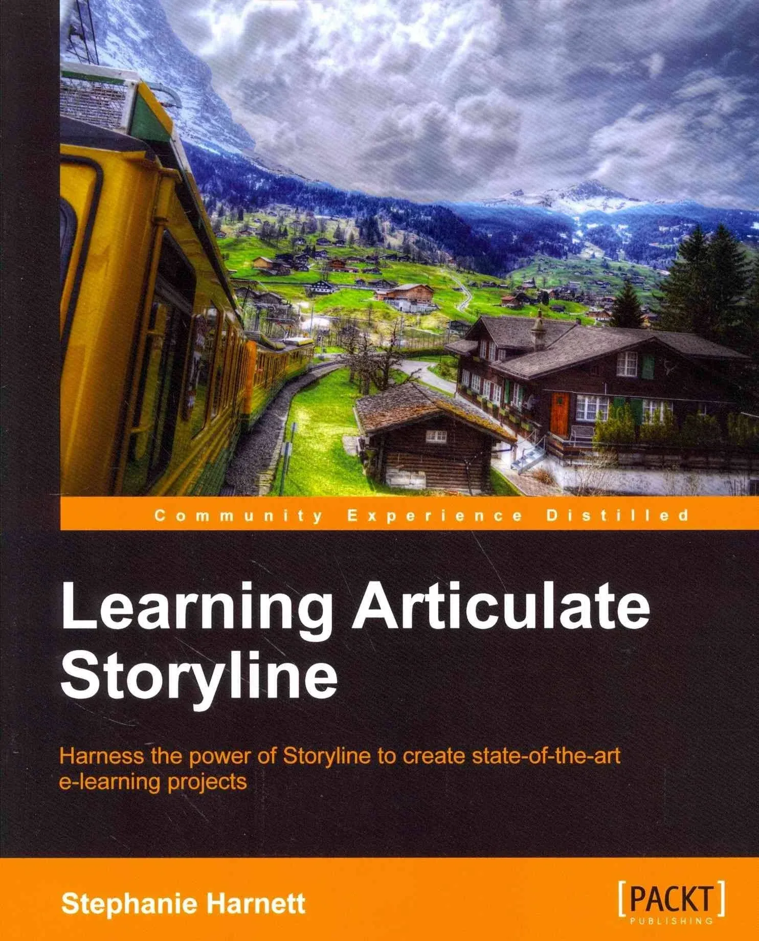 Learning Articulate Storyline [Book]