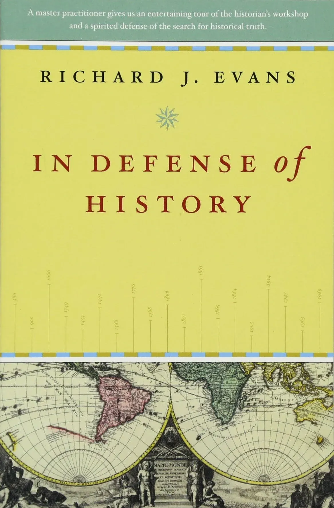 In Defense of History [Book]