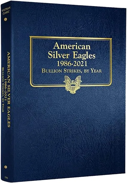 Whitman Coin Album #3395 - U.S. Silver Eagles - 1986-2021