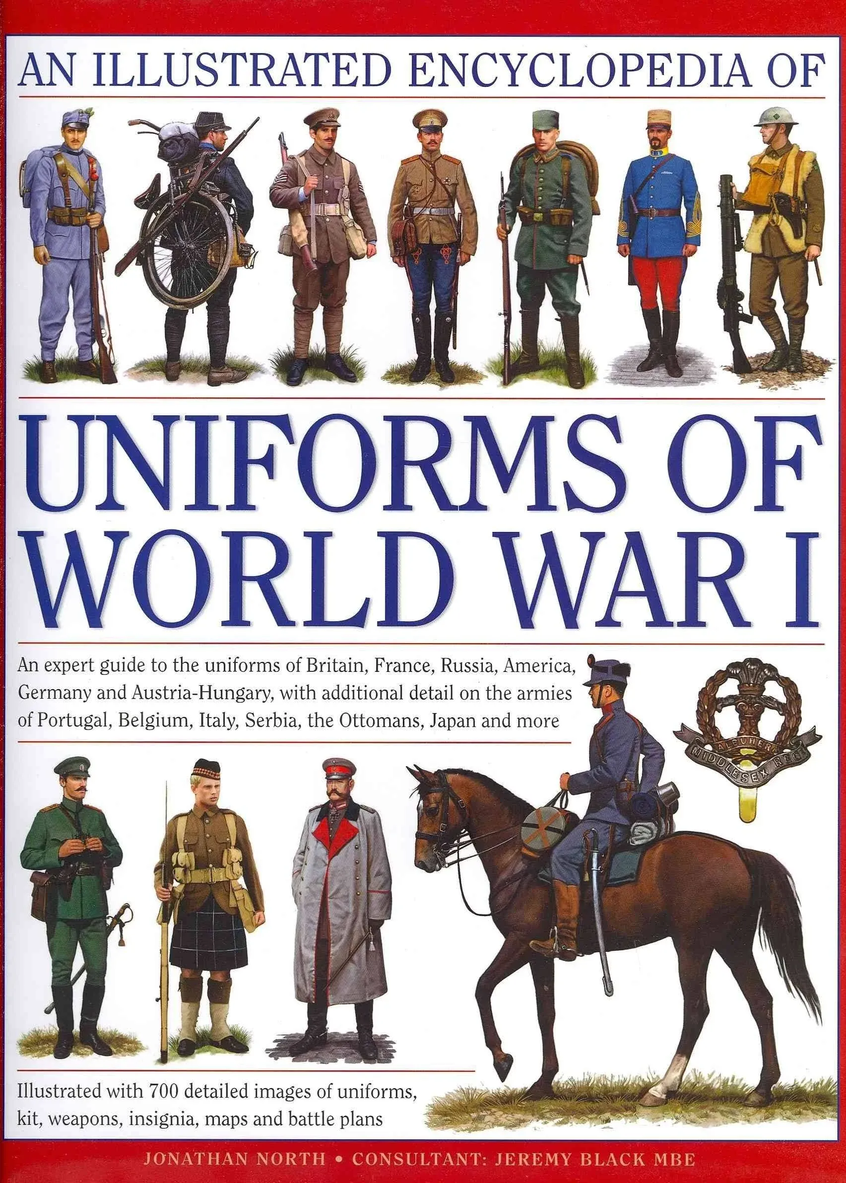 Jeremy &amp; North, Jonatha Illustrated Encyclopedia of Uniforms of Worl (Hardback)