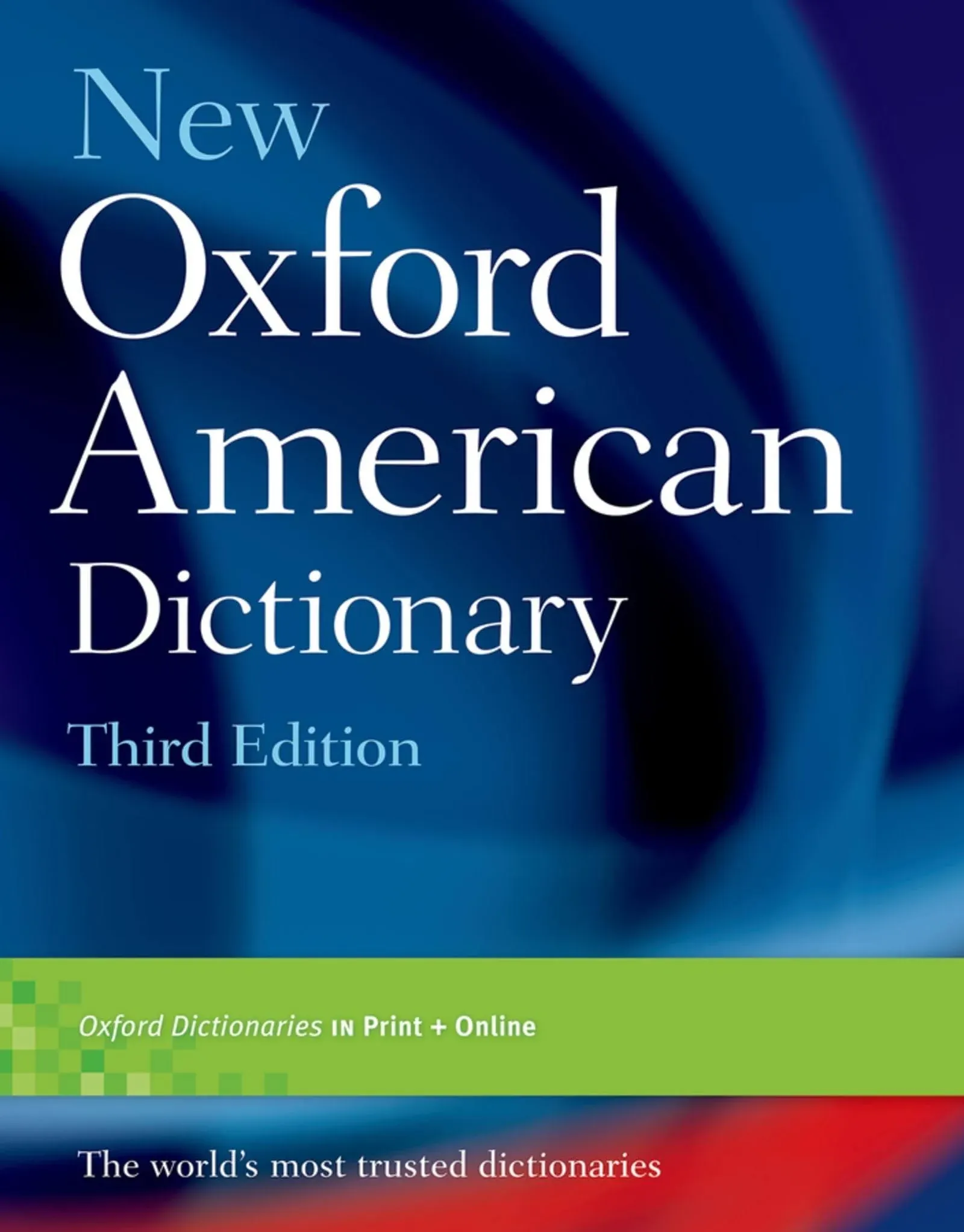 New Oxford American Dictionary [Book]