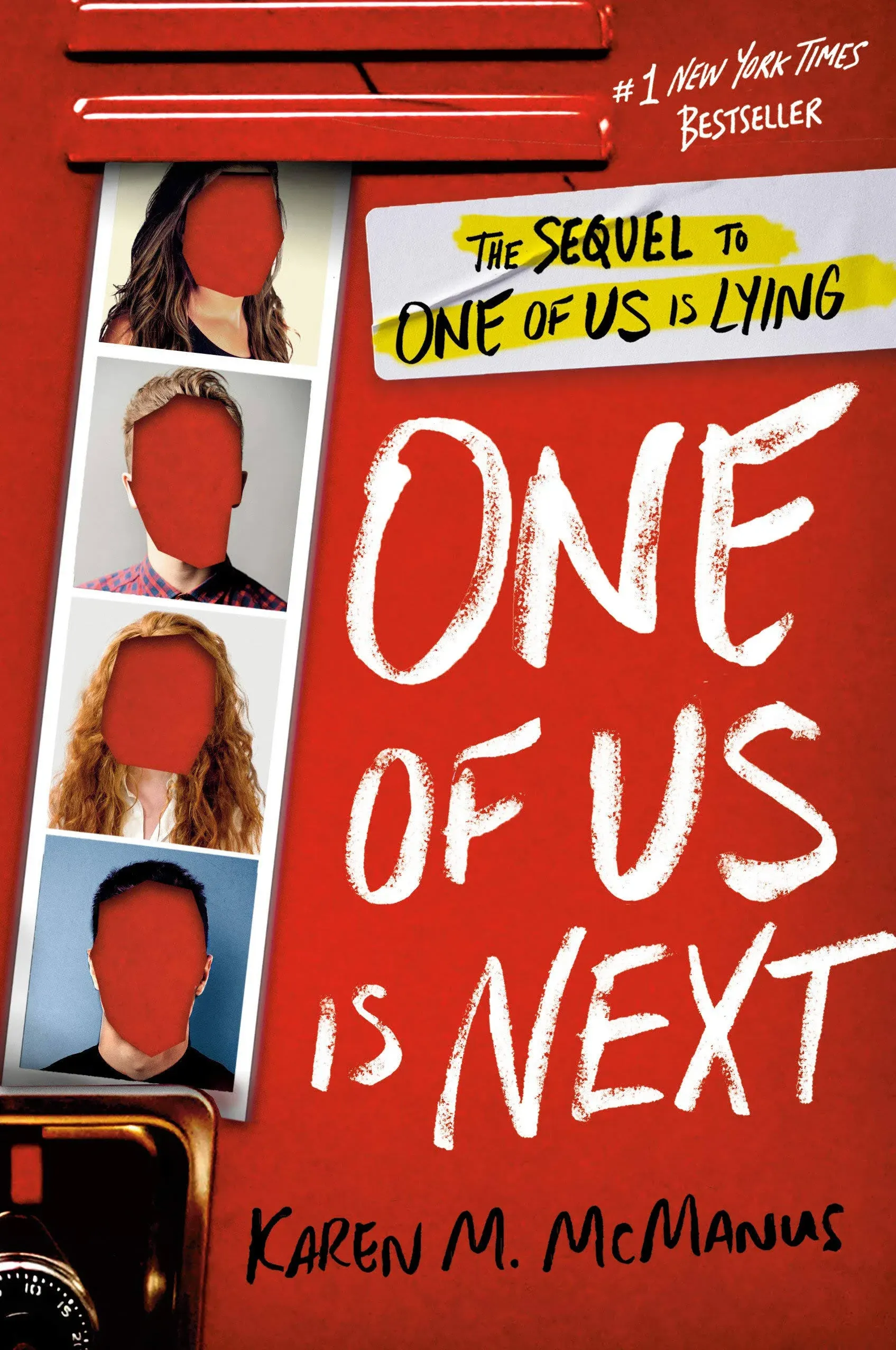 One of Us Is Next: The Sequel to One of Us Is Lying by Karen M McManus: New