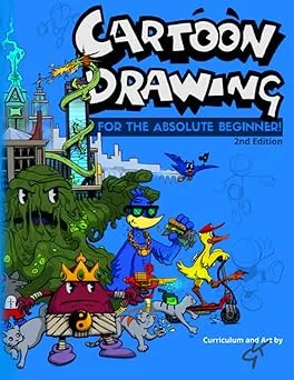 Cartoon Drawing: For The Absolute Beginner by Kevin Gardin Paperback 2020