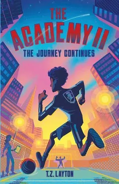 The Academy II: The Journey Continues [Book]