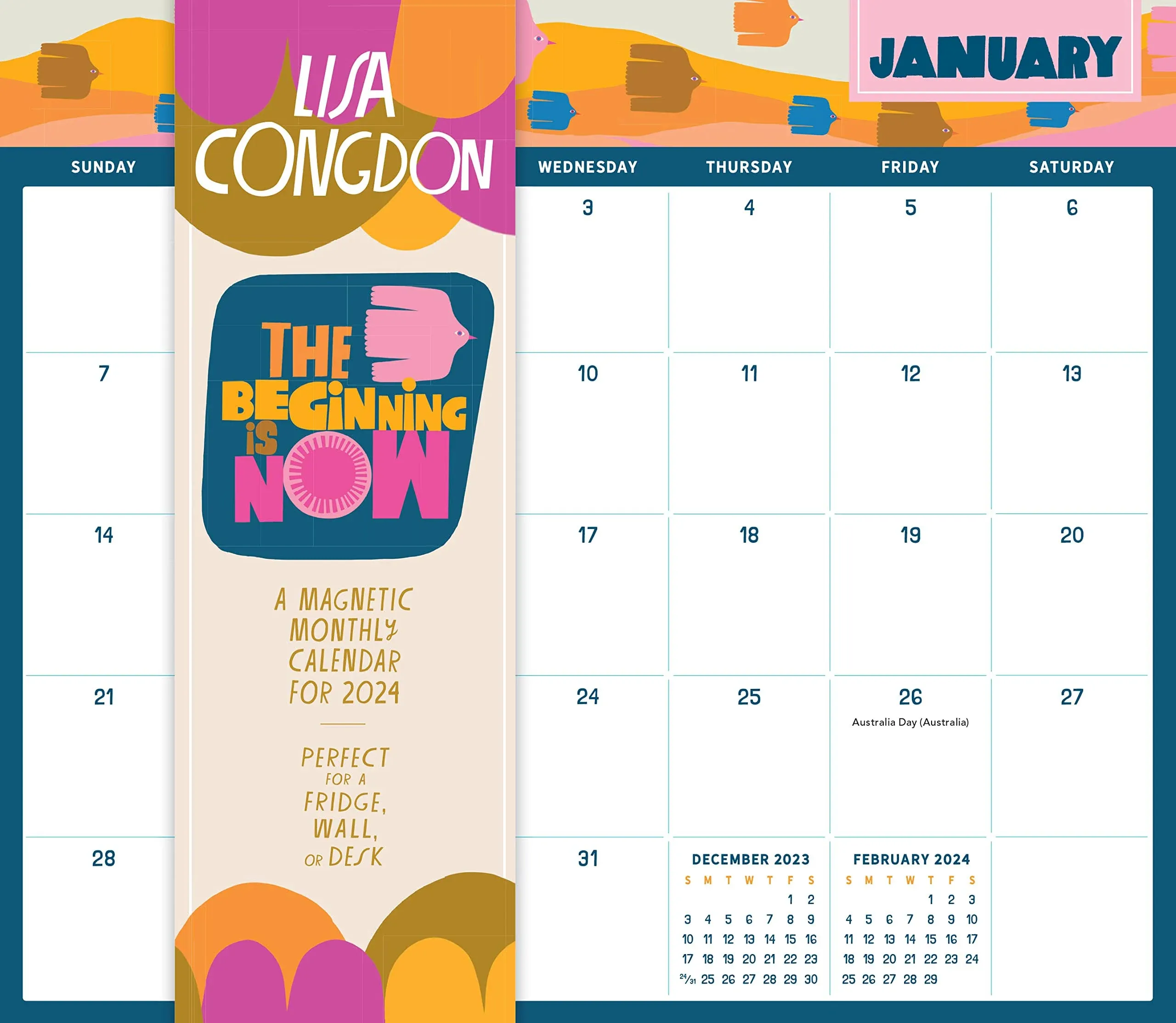 Lisa Congdon The Beginning Is Now: A Magnetic Monthly Calendar 2024: Perfect for ...