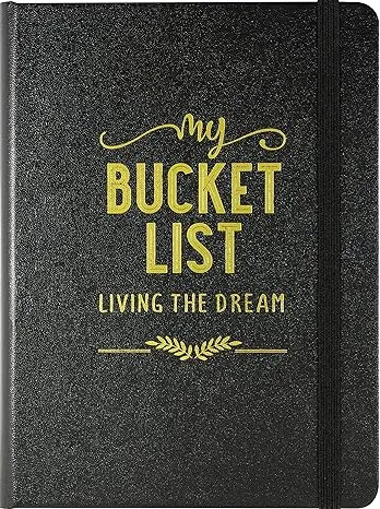 My Bucket List: Living the Dream