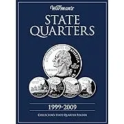 State Quarter 1999-2009: Collector&#039;s State Quarter Folder Hardcover – November 1