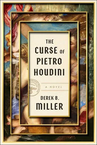 The Curse of Pietro Houdini: A Novel [Book]