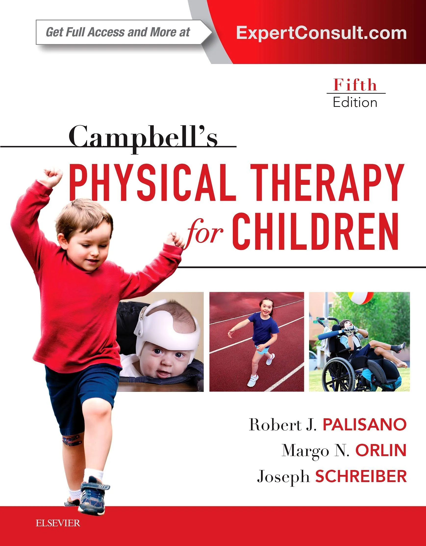 Campbell's Physical Therapy for Children [Book]