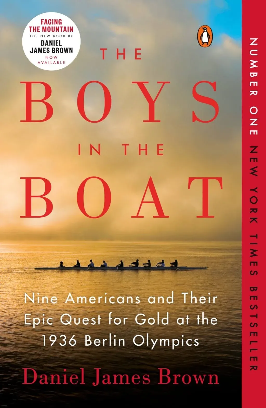 The Boys in the Boat: Nine Americans and Their Epic Quest for Gold at the 1936 Olympics