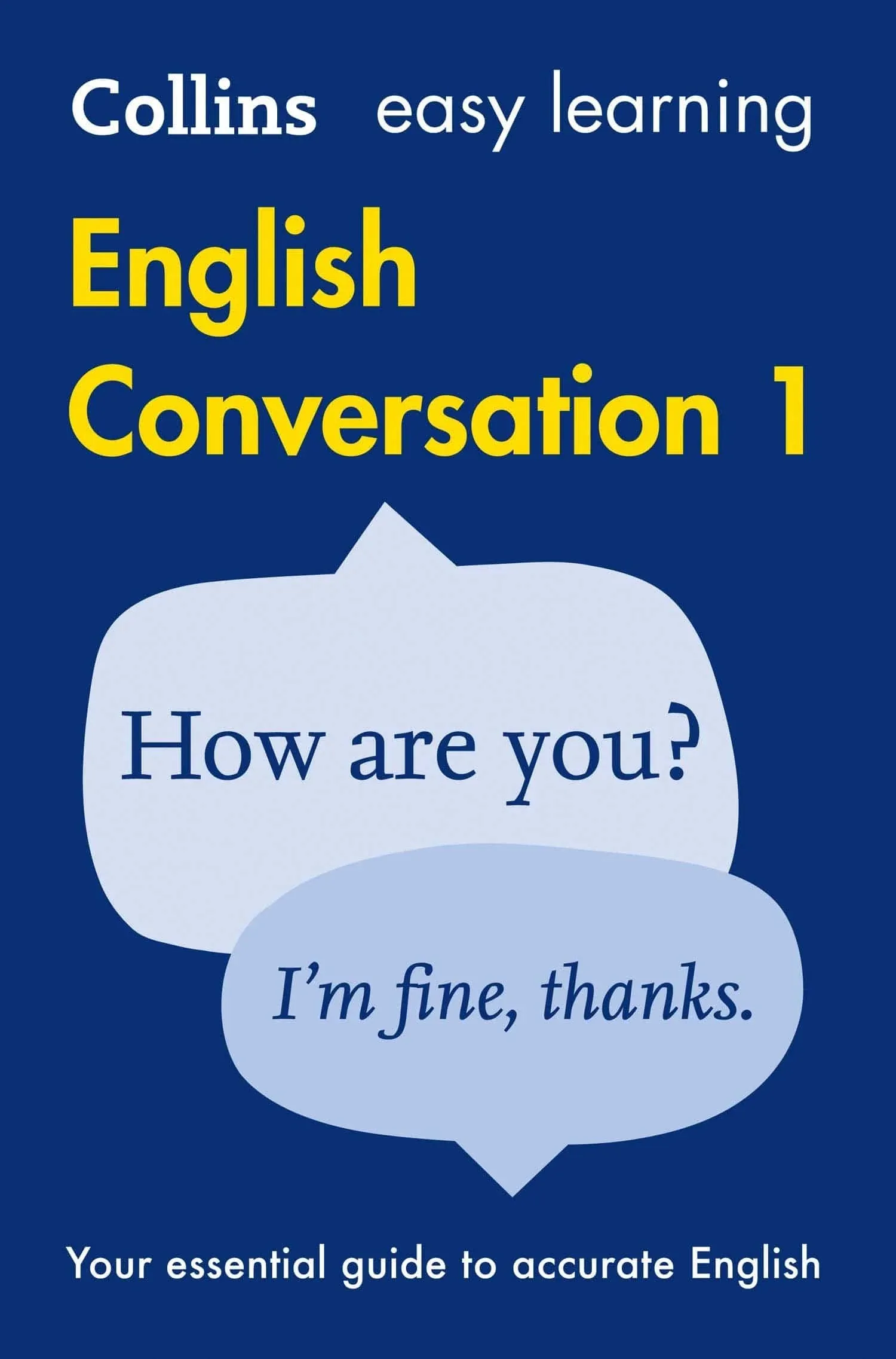 Collins Easy Learning English - Easy Learning English Conversation : Book 1