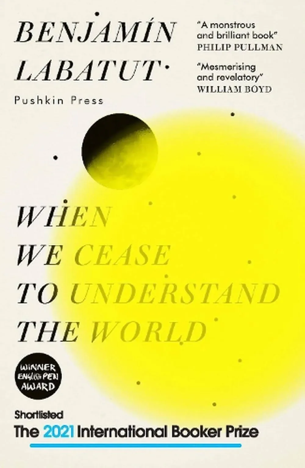 When We Cease to Understand the World | Paperback on OnBuy