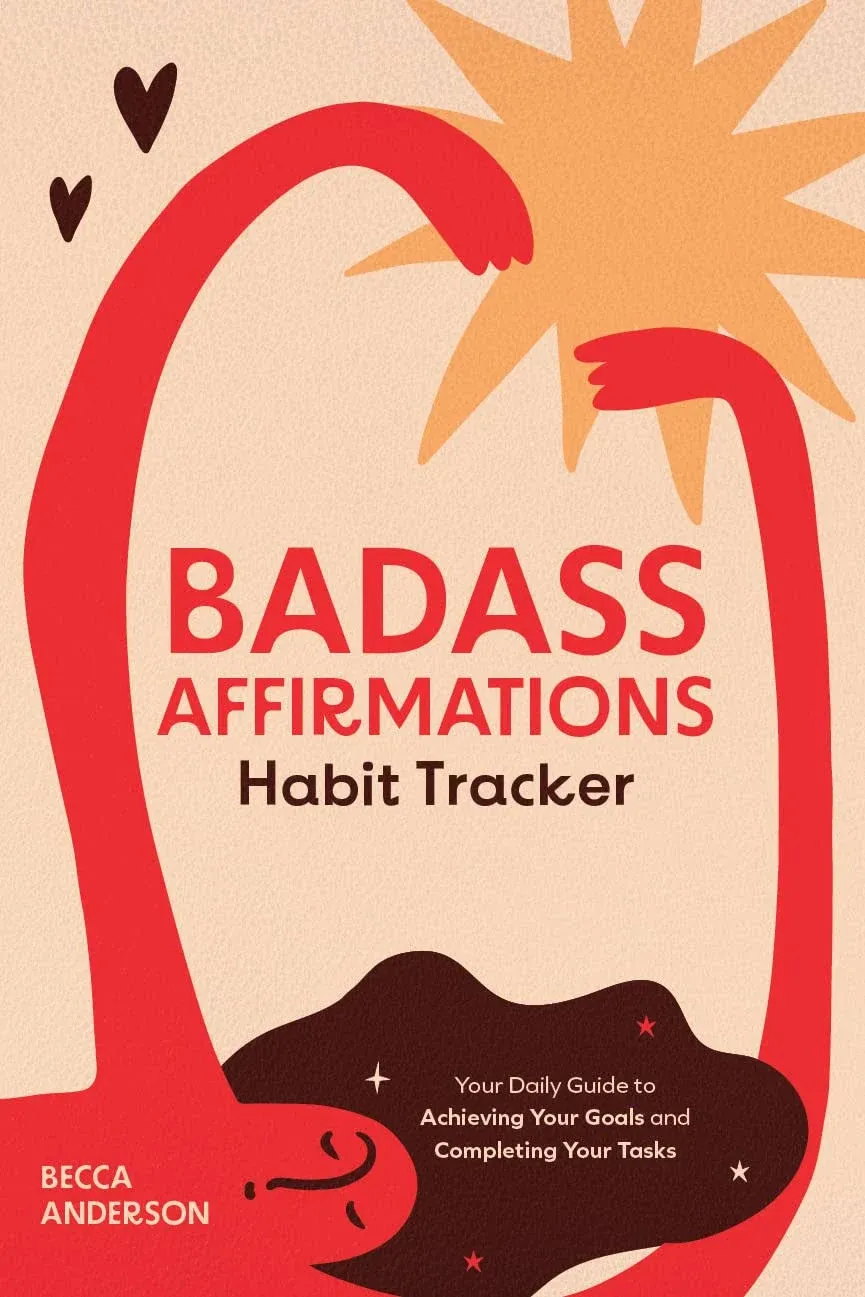 Badass Affirmations Habit Tracker By Becca Anderson