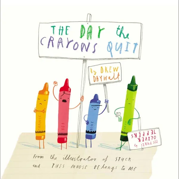 The Day the Crayons Quit [Book]