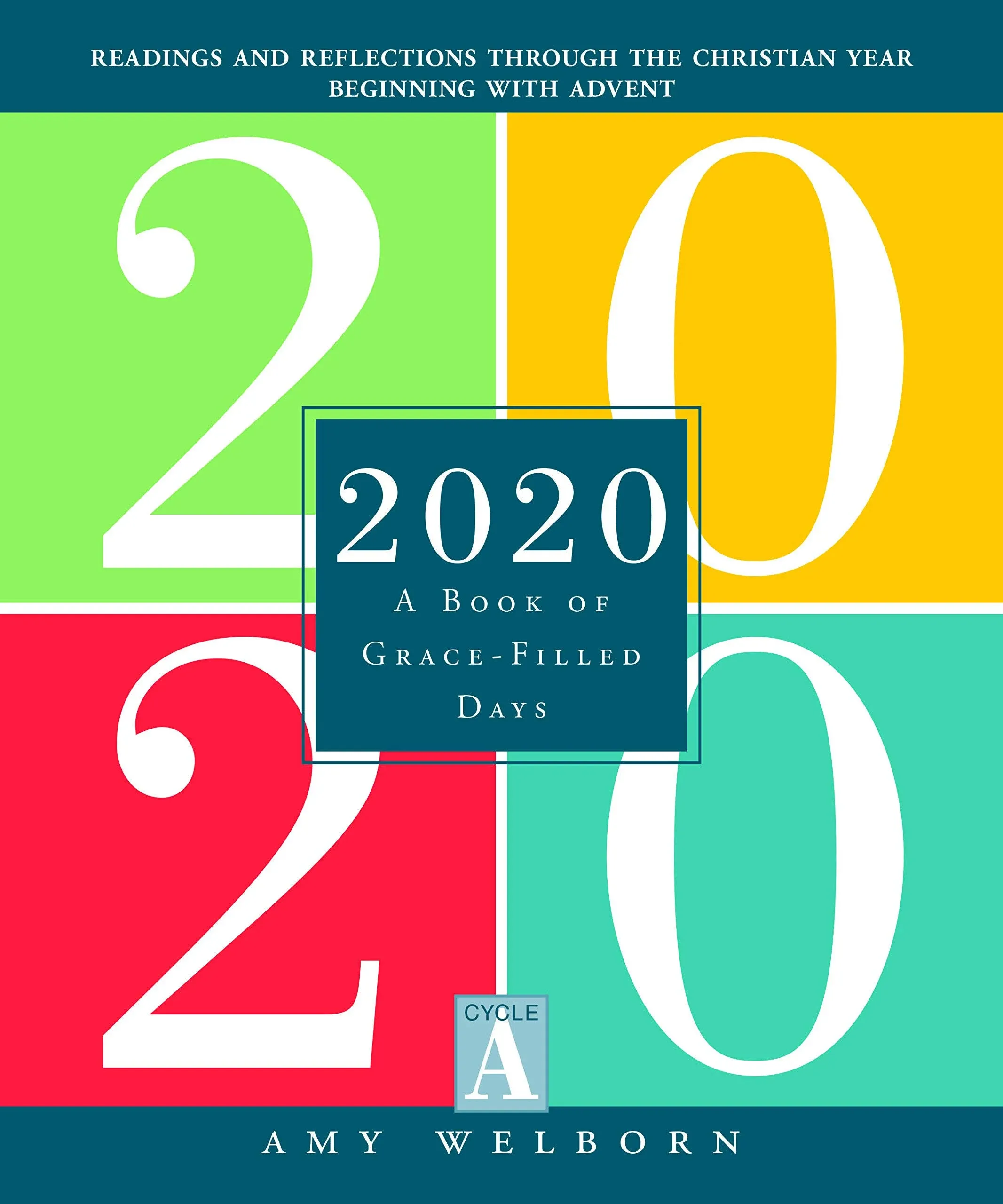 2020: A Book of Grace-Filled Days - 9780829446944, paperback, Amy Welborn, new