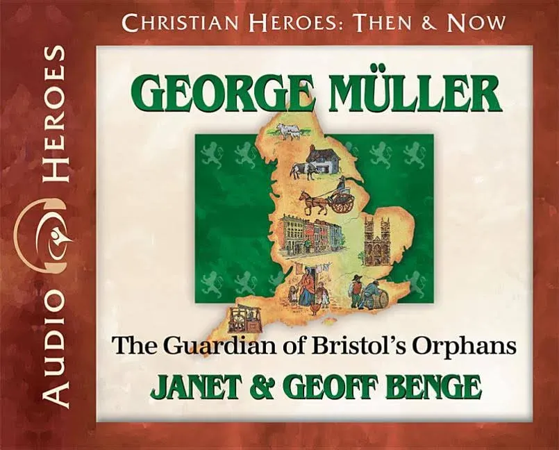 George Muller: The Guardian of Bristol's Orphans [Book]