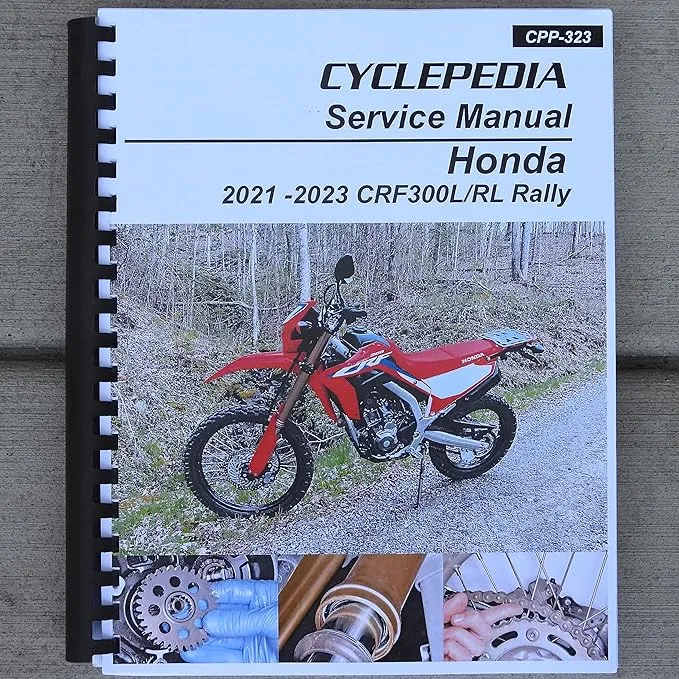 2021-2023 Honda CRF300 CRF300L CRF 300 Rally Dual Sport SERVICE &amp; REPAIR MANUAL