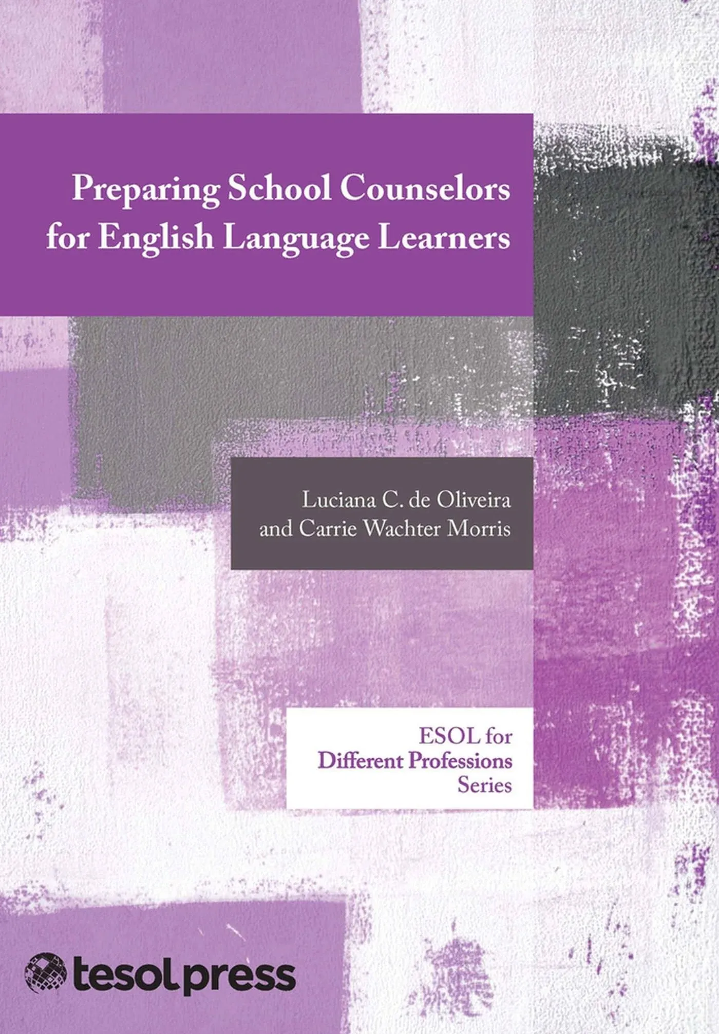 Perspectives on Preparing School Counselors for English Language Learners [Book]