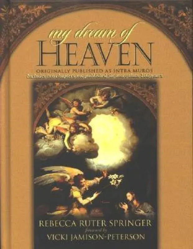 My Dream of Heaven [Book]