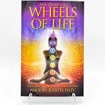 Wheels of Life: A User's Guide to the Chakra System [Book]