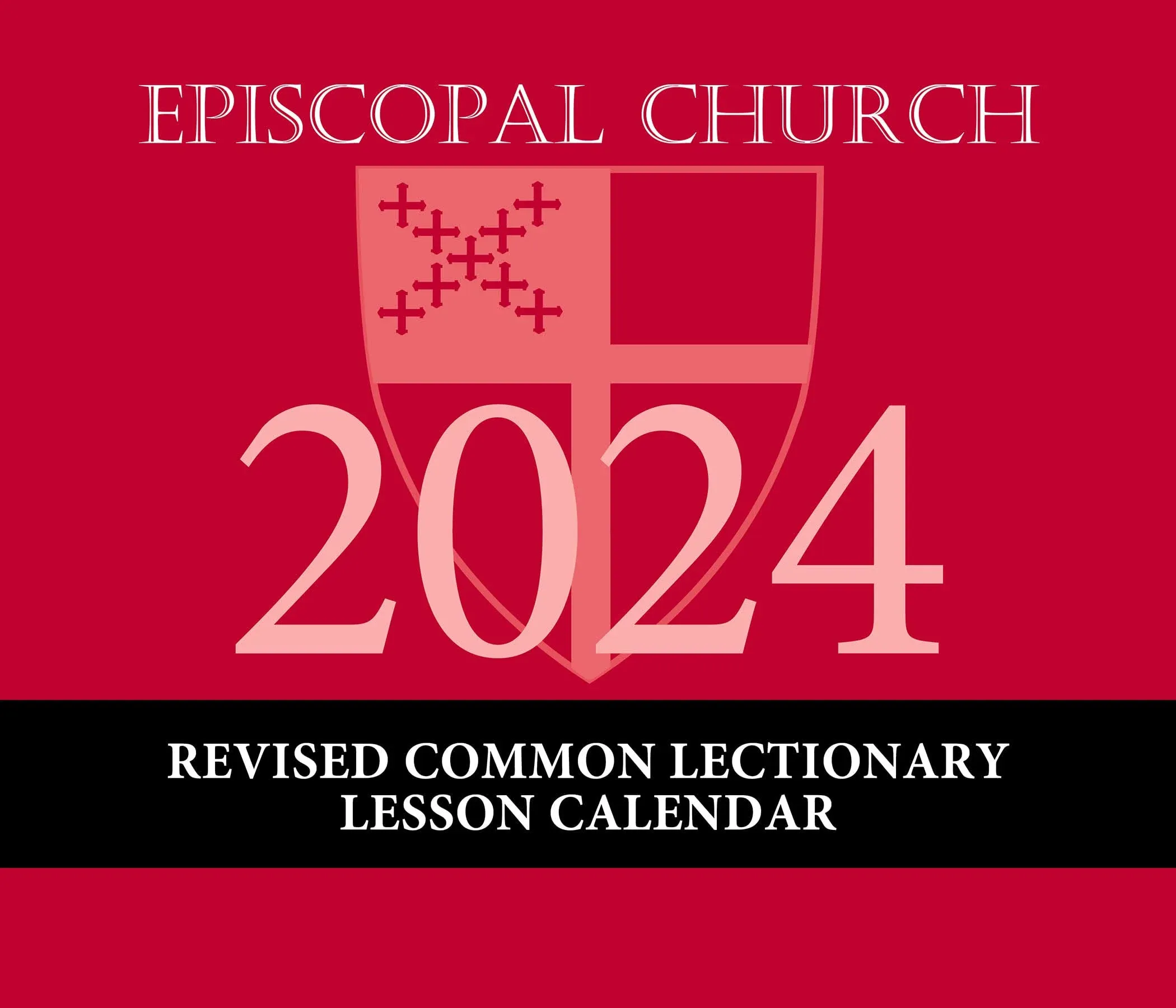 2024 Episcopal Church Revised Common Lectionary Lesson Calendar (Calendar)