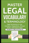 Master Legal Vocabulary &amp; Terminology- Legal Vocabulary In Use: Contracts,: New