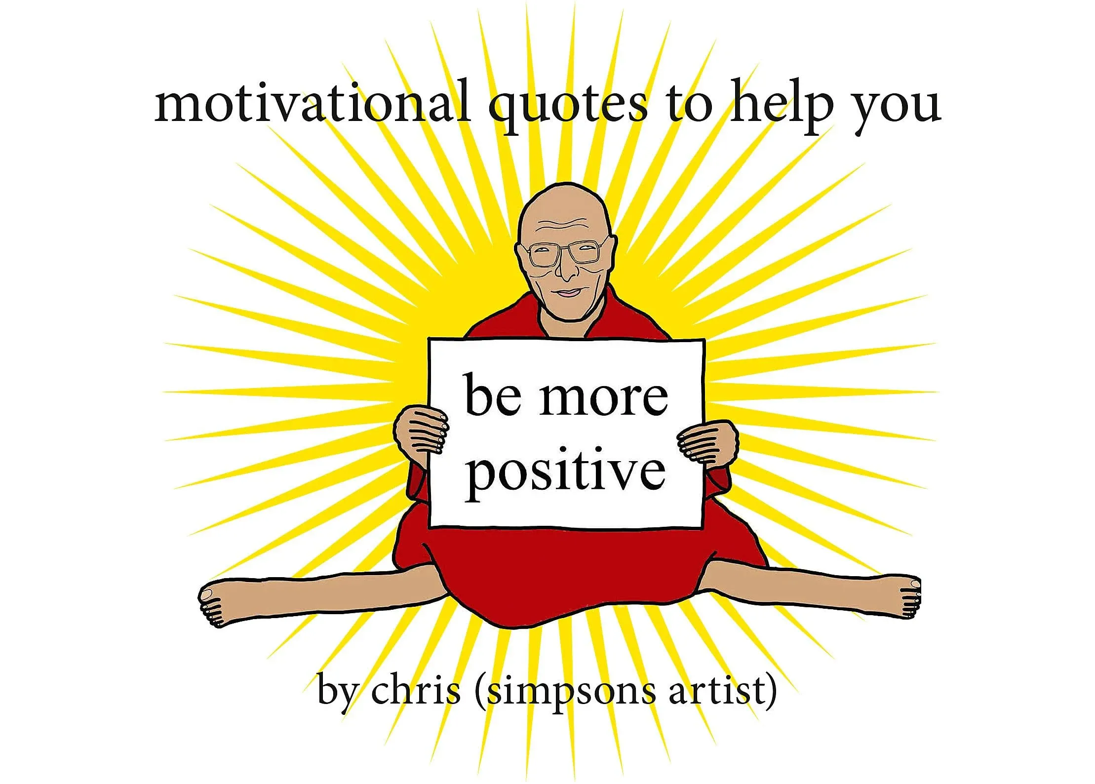 Motivational Quotes to Help You Be More Positive: New