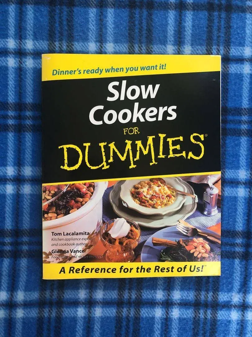 Slow Cookers For Dummies [Book]