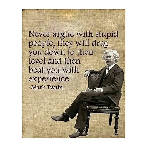 Mark Twain's Funny Quotes - Modern Funny Wall Decor, Portrait Typographic Wall Art Scripture Print, Ideal For Home Decor, Office Decor, Bar Shop Decor, Living Room Decor, Garage Decor. Unframed - 8x10