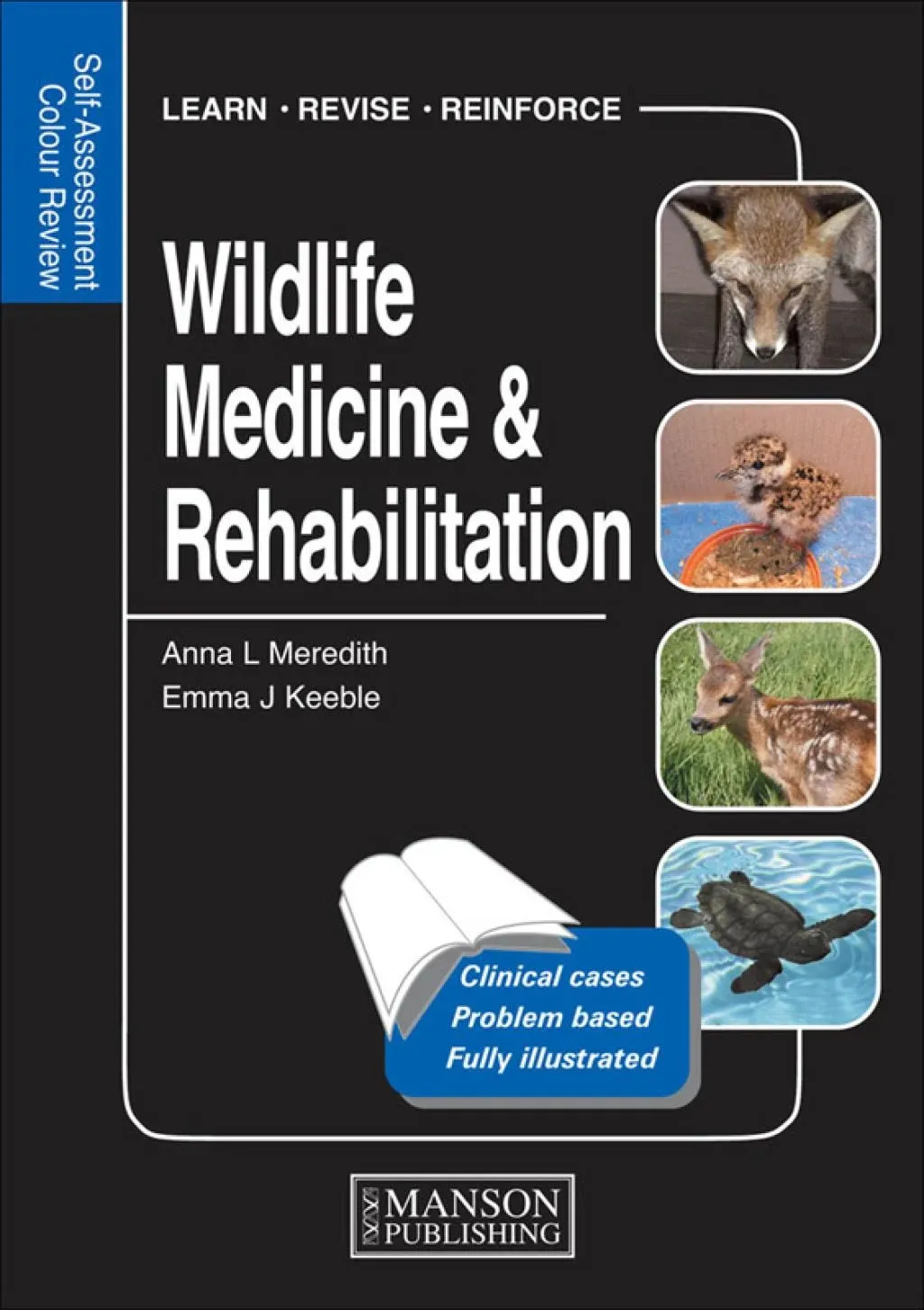 Wildlife Medicine and Rehabilitation [Book]