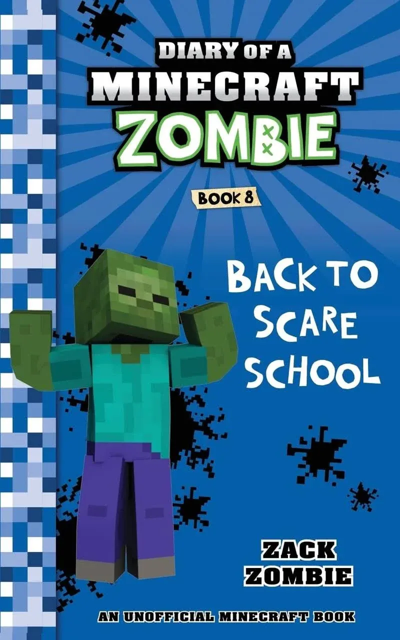 Diary of a Minecraft Zombie Book 8: Back to Scare School (8)