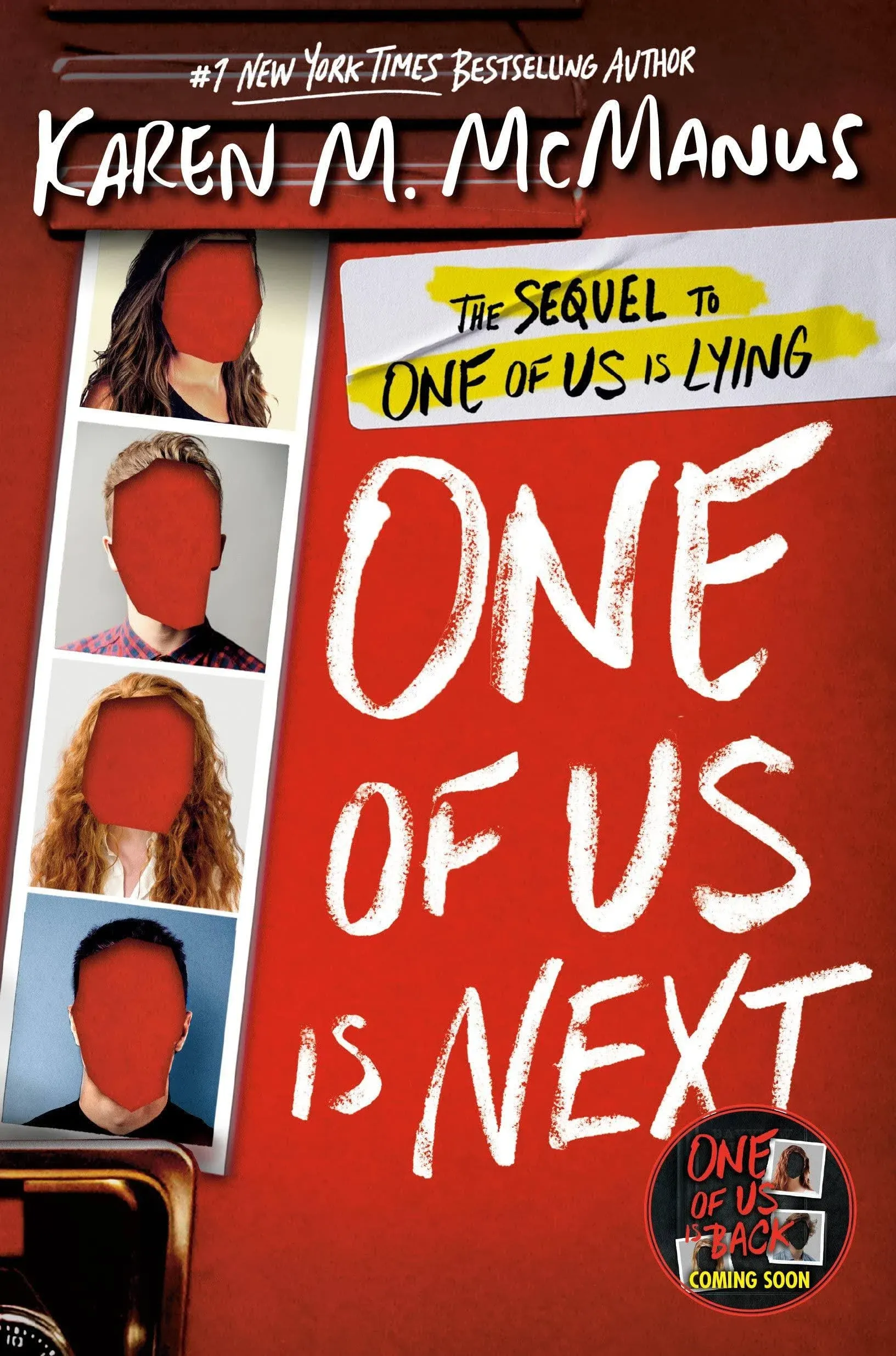 One of Us Is Next: The Sequel to One of Us Is Lying [Book]